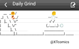 Daily Grind by XTComics