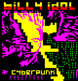 Billy Idol - Cyberpunk by AtonalOsprey