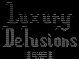 Luxury Delusions by Mighty Mouse